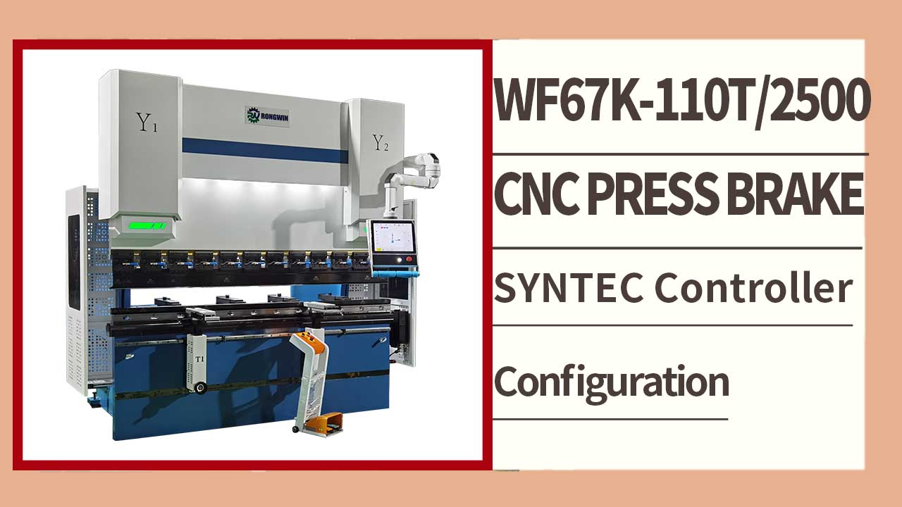 Hệ thống mới lần đầu tiên được đưa vào sử dụng!WF67K-C110T2500 với phanh ép CNC Bộ điều khiển SYNTEC
    
