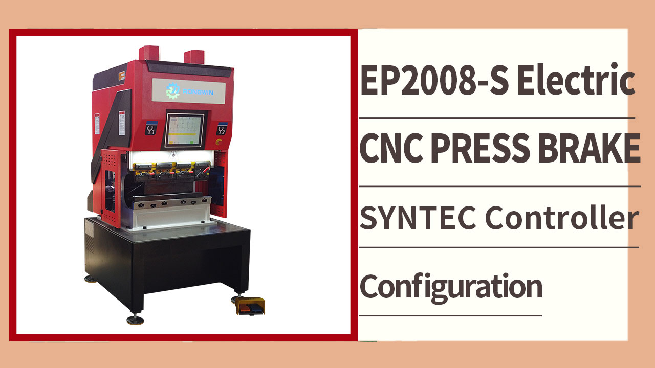 RONGWIN giới thiệu cho bạn máy ép uốn điện servo EP2008-S -20T/800 với bộ điều khiển SYNTEC để kiểm tra độ uốn.